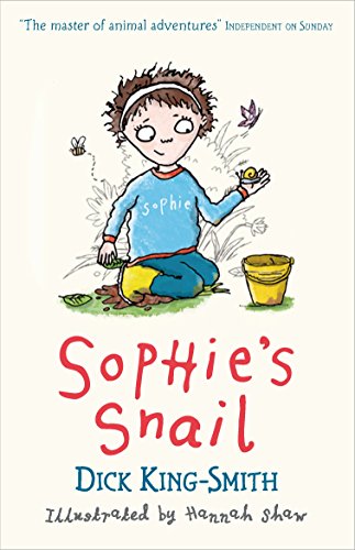 Imagen de archivo de Sophie's Snail (Sophie Adventures) [Feb 05, 2015] King-Smith, Dick and Shaw, Hannah a la venta por SecondSale