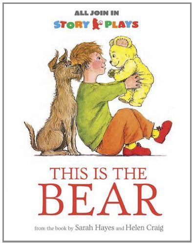 This Is the Bear Story Play (9781406343359) by Sarah Hayes Vivian French