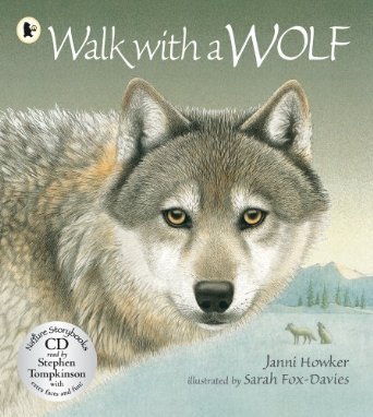 9781406343533: Walk with a Wolf (Nature Storybooks)