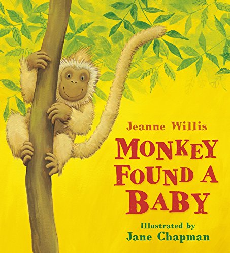 Stock image for Monkey Found a Baby for sale by Better World Books: West