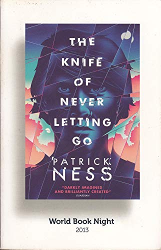 Stock image for The Knife of Never Letting Go (Chaos Walking) for sale by WorldofBooks