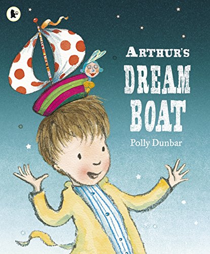 9781406344622: Arthur's Dream Boat