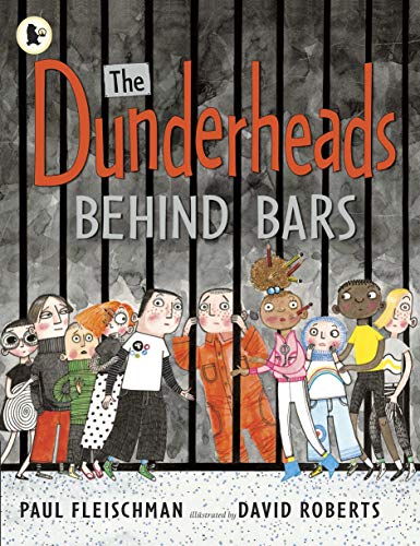 9781406344752: The Dunderheads Behind Bars