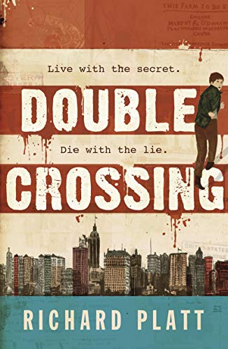 9781406345056: Double Crossing
