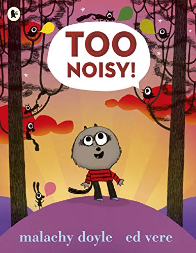 Too Noisy! (9781406345322) by [???]