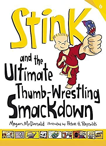 Imagen de archivo de Stink and the Ultimate Thumb-Wrestling Smackdown a la venta por SecondSale