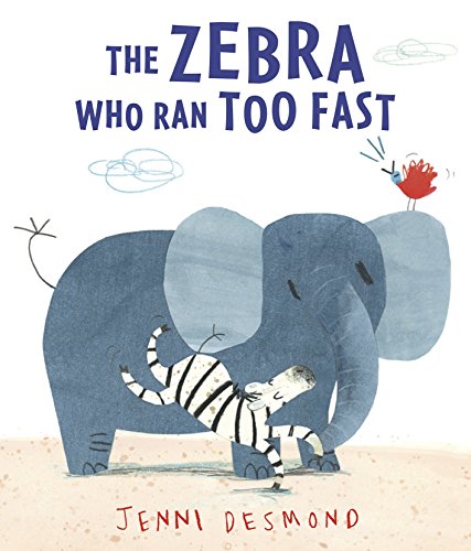 Beispielbild fr The Zebra Who Ran Too Fast zum Verkauf von WorldofBooks