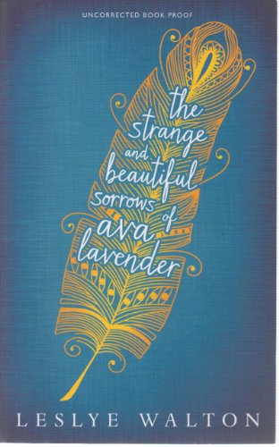 Beispielbild fr The Strange and Beautiful Sorrows of Ava Lavender zum Verkauf von Better World Books