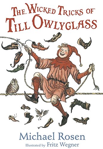 Stock image for The Wicked Tricks of Till Owlyglass for sale by WorldofBooks