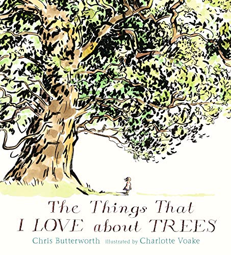 Stock image for The Things That I LOVE about TREES for sale by WorldofBooks