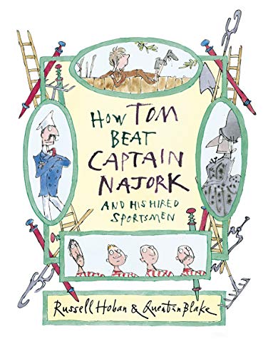 Beispielbild fr How Tom Beat Captain Najork and His Hired Sportsmen (Captain Najork 1) zum Verkauf von AwesomeBooks