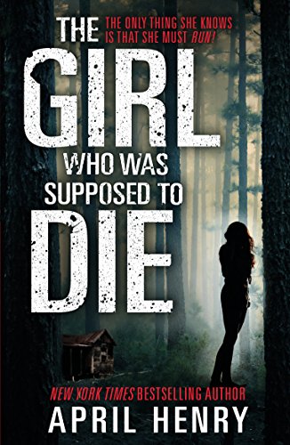 Stock image for The Girl Who Was Supposed to Die for sale by WorldofBooks