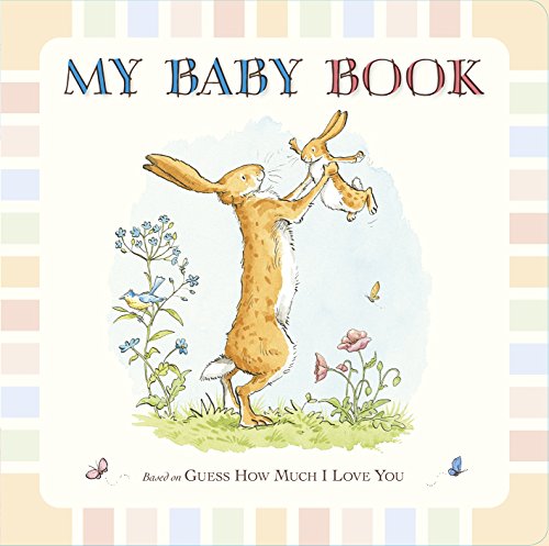Stock image for Guess How Much I Love You: My Baby Book for sale by WorldofBooks