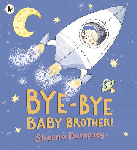 Stock image for Bye Bye Baby Brother for sale by Half Price Books Inc.