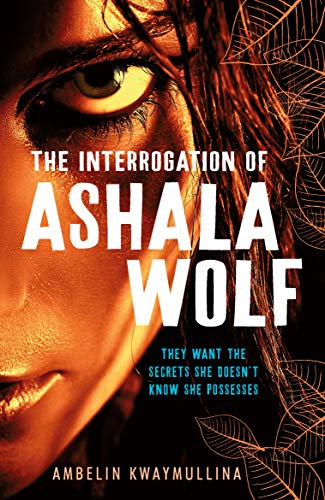 9781406353396: The Tribe 1: The Interrogation of Ashala Wolf