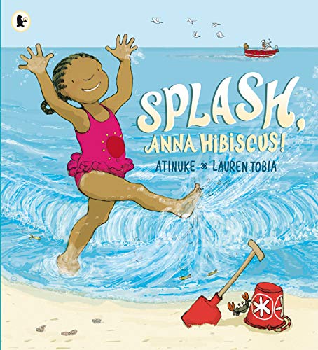 Stock image for Splash, Anna Hibiscus! for sale by Blackwell's