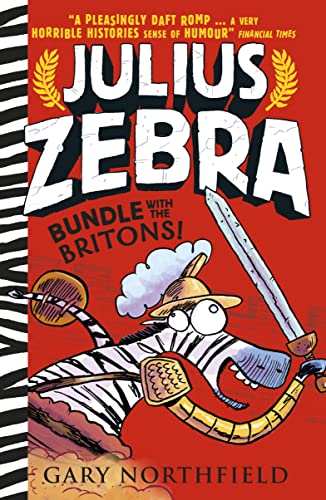 Beispielbild fr Julius Zebra: Bundle with the Britons! zum Verkauf von WorldofBooks