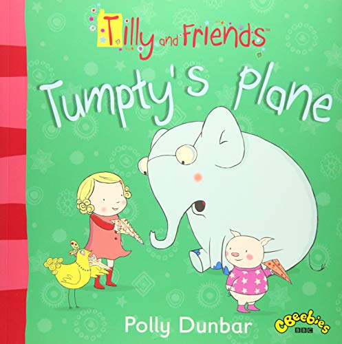 Beispielbild fr Tilly and Friends: Tumpty's Plane (Tilly & Friends) zum Verkauf von WorldofBooks