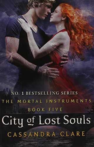 Beispielbild fr City of Lost Souls - The Mortal Instruments (Book 5) zum Verkauf von WorldofBooks