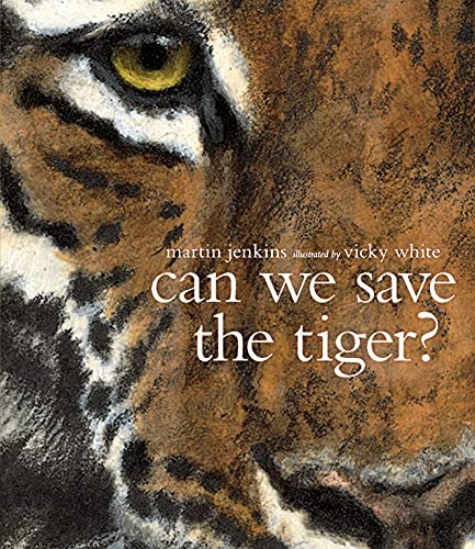 Can We Save the Tiger - Martin Jenkins