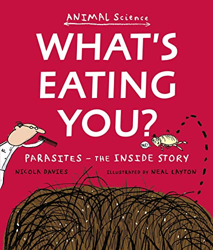 Beispielbild fr What's Eating You? (Animal Science) zum Verkauf von WorldofBooks