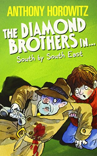 9781406357059: The Diamond Brothers in South by South East by Anthony Horowitz (5-Jul-2012) Paperback