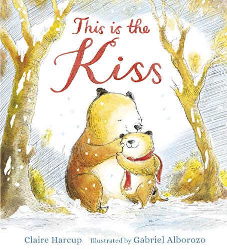 Stock image for This Is the Kiss for sale by WorldofBooks