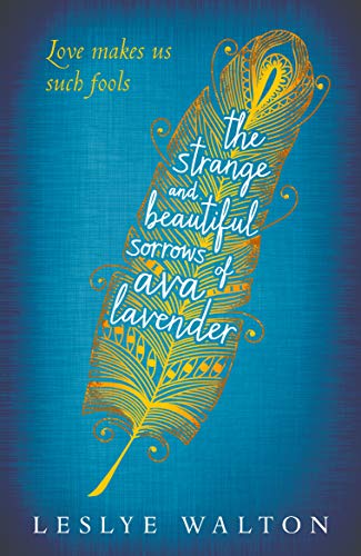 Stock image for The Strange and Beautiful Sorrows of Ava Lavender for sale by ThriftBooks-Dallas