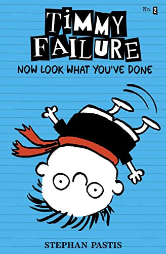 Imagen de archivo de Timmy Failure: Now Look What You've Done a la venta por AwesomeBooks