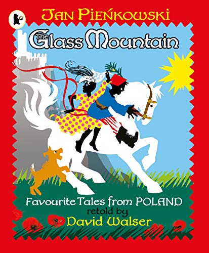 Imagen de archivo de The Glass Mountain: Tales from Poland a la venta por Irish Booksellers