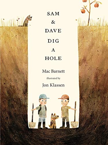 Imagen de archivo de Sam & Dave Dig A Hole a la venta por Goodwill Books