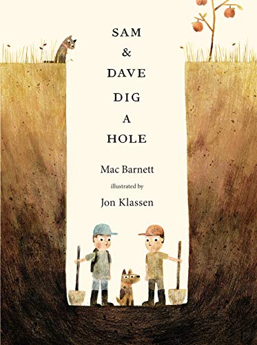 9781406360981: Sam and Dave Dig a Hole