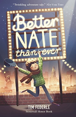 Beispielbild fr Better Nate Than Ever zum Verkauf von WorldofBooks