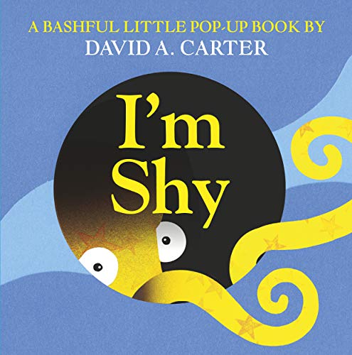 Imagen de archivo de I'm Shy: A Bashful Little Pop-Up Book a la venta por HPB-Diamond
