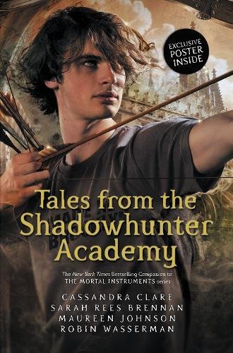 Stock image for Tales from the Shadowhunter Academy for sale by AwesomeBooks