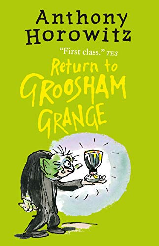 9781406363142: Return To Groosham Grange