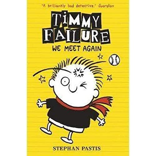 Beispielbild fr Timmy Failure: We Meet Again [Paperback] Stephan Pastis zum Verkauf von More Than Words
