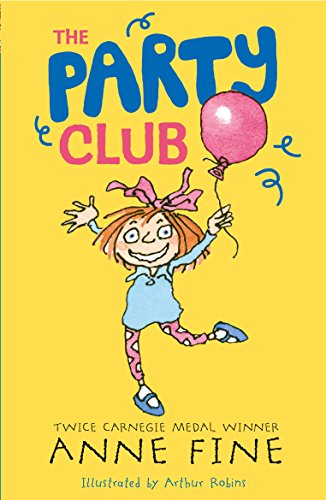 Stock image for The Party Club (Anne Fine: Clubs) for sale by WorldofBooks