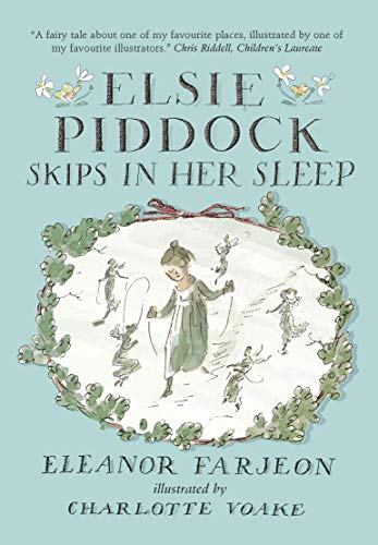 Beispielbild fr Elsie Piddock Skips in Her Sleep zum Verkauf von ThriftBooks-Atlanta