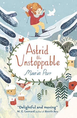 Beispielbild fr Astrid the Unstoppable zum Verkauf von WorldofBooks