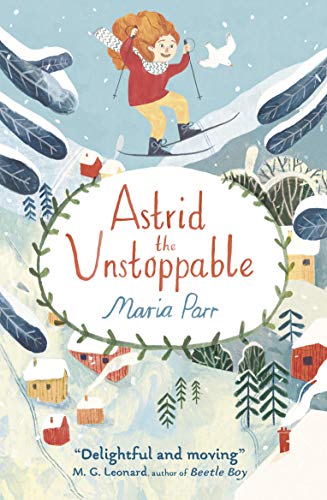 Stock image for Astrid The Unstoppable for sale by SecondSale