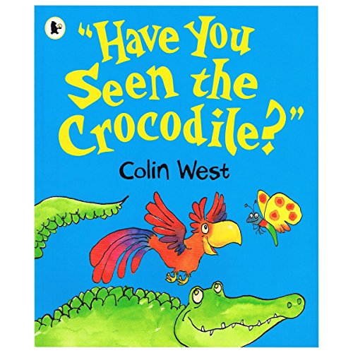 9781406367492: Have You Seen the Crocodile?