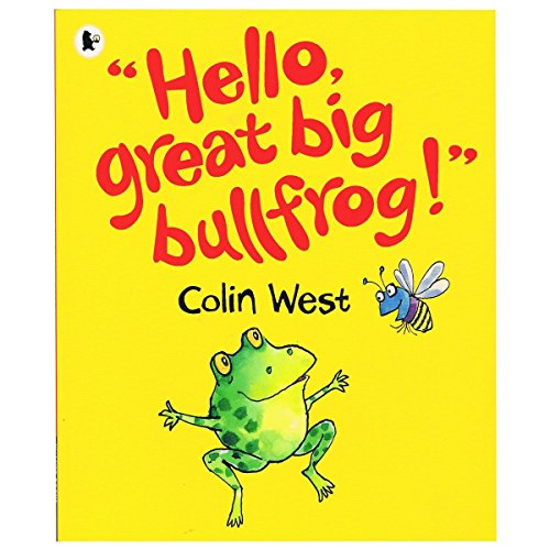 Imagen de archivo de Hello, Great Big Bullfrog! a la venta por WorldofBooks