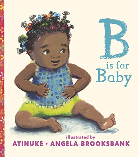 Stock image for B Is for Baby for sale by Better World Books Ltd