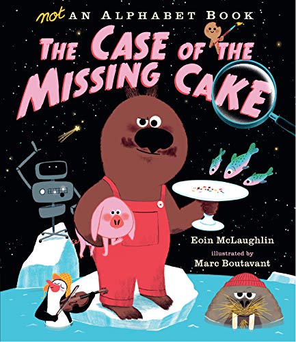 Imagen de archivo de Not an Alphabet Book: The Case of the Missing Cake a la venta por WorldofBooks