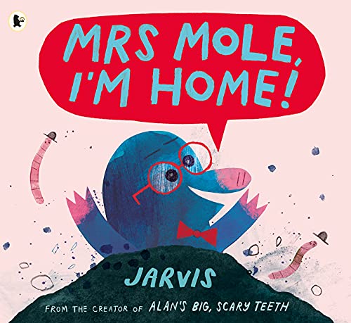 Stock image for Mrs Mole, I'm Home! for sale by Blackwell's