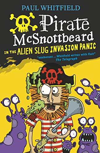 Stock image for Pirate McSnottbeard in the Alien Slug Invasion Panic for sale by Blackwell's