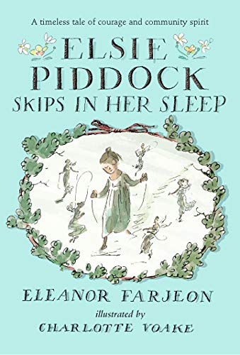 Stock image for Elsie Piddock Skips in Her Sleep for sale by WorldofBooks