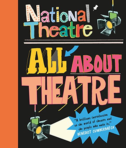 Stock image for National Theatre: All About Theatre for sale by WorldofBooks