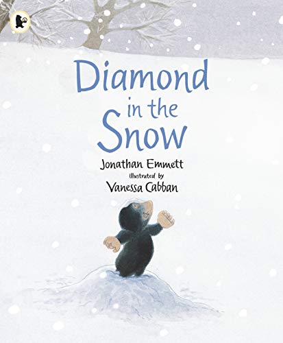Stock image for Diamond in the Snow (Mole and Friends) for sale by WorldofBooks
